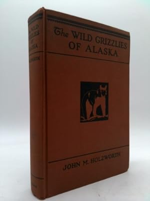 Bild des Verkufers fr The Wild Grizzlies Of Alaska zum Verkauf von ThriftBooksVintage