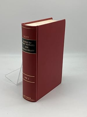 Seller image for Works of Henry Howard, Earl of Surrey, and Sir Thomas Wyatt, the Elder - Volume 1 for sale by True Oak Books