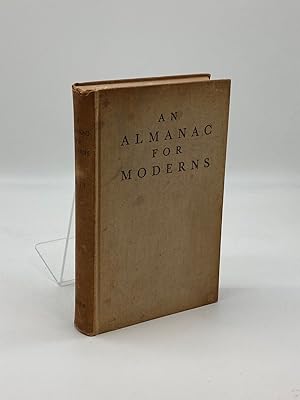 Image du vendeur pour An Almanac for Moderns mis en vente par True Oak Books