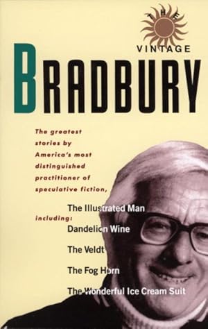 Bild des Verkufers fr Vintage Bradbury : Ray Bradbury's Own Selection of His Best Stories zum Verkauf von GreatBookPrices