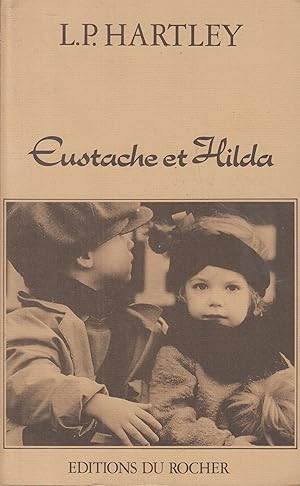 Seller image for Eustache et Hilda : la crevette et l'anmone ; (suivi de) la Lettre d'Hilda for sale by PRISCA