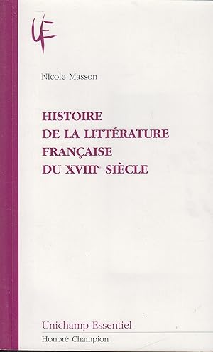 Image du vendeur pour Histoire de la littrature franaise du XVIIIe sicle mis en vente par PRISCA