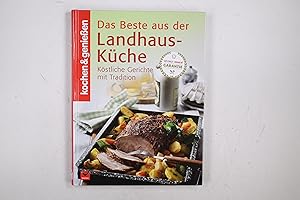 Bild des Verkufers fr DAS BESTE AUS DER LANDHAUS-KCHE. kstliche Gerichte mit Tradition zum Verkauf von Butterfly Books GmbH & Co. KG