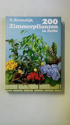 Seller image for 200 ZIMMERPFLANZEN IN FARBE. for sale by Butterfly Books GmbH & Co. KG