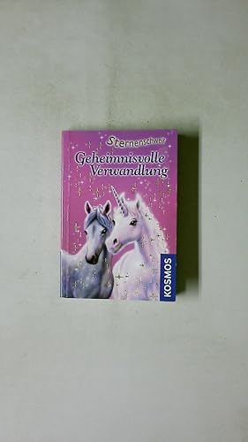 Imagen del vendedor de STERNENSCHWEIF - GEHEIMNISVOLLE VERWANDLUNG. a la venta por Butterfly Books GmbH & Co. KG