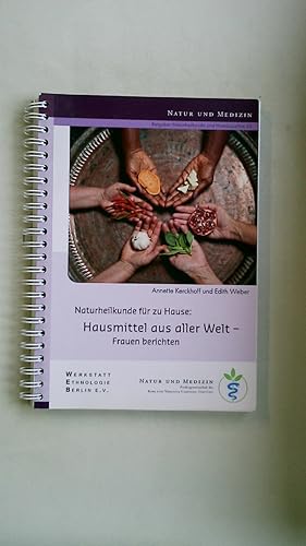 Bild des Verkufers fr HAUSMITTEL AUS ALLER WELT. Frauen berichten zum Verkauf von Butterfly Books GmbH & Co. KG