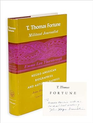 T. Thomas Fortune: Militant Journalist