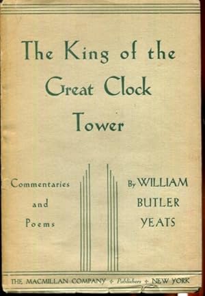 Seller image for The King of the Great Clock Tower, Commentaries and Poems - First Edition for sale by Turgid Tomes