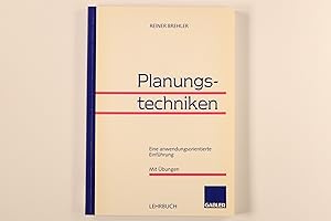 Imagen del vendedor de PLANUNGSTECHNIKEN. eine anwendungsorientierte Einfhrung ; mit bungen a la venta por INFINIBU KG