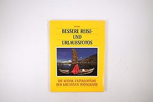 Bild des Verkufers fr BESSERE REISE- UND URLAUBSFOTOS. zum Verkauf von Butterfly Books GmbH & Co. KG