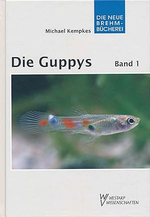 Bild des Verkufers fr Die Guppys. Band 1: Biologie der Guppys. (Die Neue Brehm-Bcherei, Band 662). zum Verkauf von Antiquariat Bernhardt