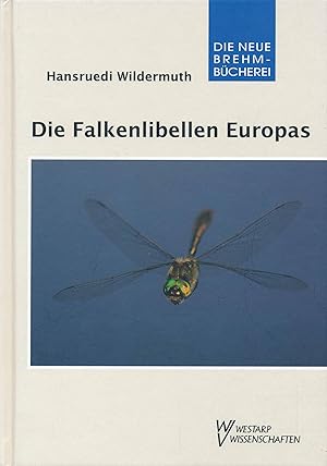 Bild des Verkufers fr Die Falkenlibellen Europas: Corduliidae. (Die Neue Brehm-Bcherei, Band 653). zum Verkauf von Antiquariat Bernhardt