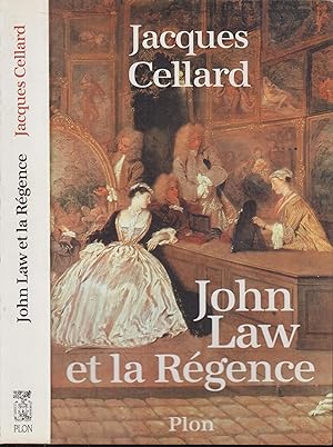 Seller image for John Law et la Rgence : 1715-1729 for sale by PRISCA