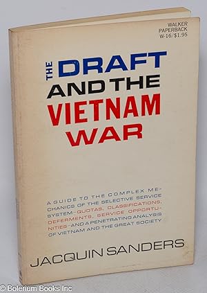 Imagen del vendedor de The Draft and the Vietnam War a la venta por Bolerium Books Inc.