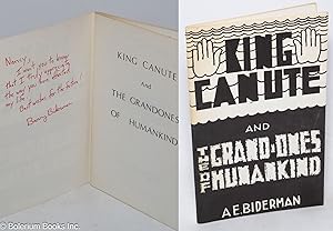 Seller image for King canute and the grand ones of humankind for sale by Bolerium Books Inc.