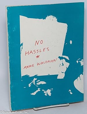 Immagine del venditore per No Hassles: an unhinged book in parts venduto da Bolerium Books Inc.