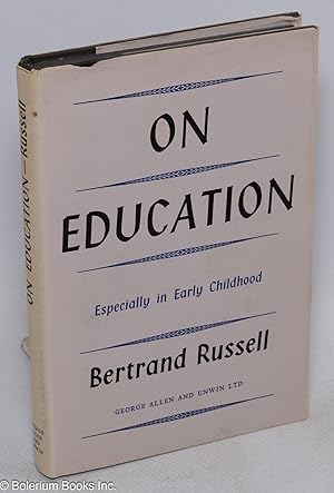 Seller image for On Education - Especially in Early Childhood for sale by Bolerium Books Inc.