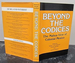 Immagine del venditore per Beyond the Codices; The Nahua View of Colonial Mexico venduto da Midway Book Store (ABAA)