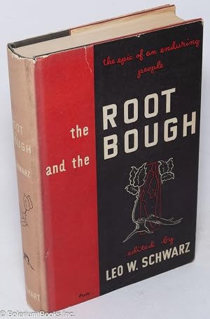 The Root and the Bough: The epic of an enduring people