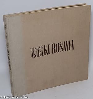 Immagine del venditore per The Films of Akira Kurosawa venduto da Bolerium Books Inc.