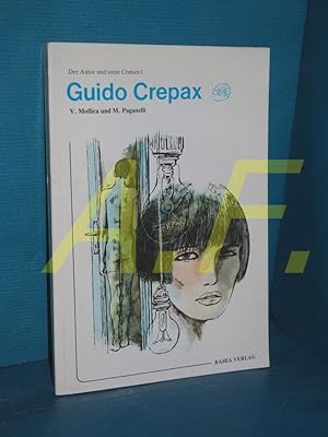 Bild des Verkufers fr Guido Crepax (Der Autor und seine Comics 1) zum Verkauf von Antiquarische Fundgrube e.U.