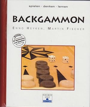Imagen del vendedor de Backgammon : [enthlt 30 Spielsteine und Spielfeld] Enno Heyken ; Martin Fischer a la venta por Bcher bei den 7 Bergen