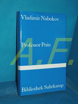 Bild des Verkufers fr Professor Pnin : Roman. Vladimir Nabokov. Aus d. Amerikan. von Curt Meyer-Clason / Bibliothek Suhrkamp , Bd. 789 zum Verkauf von Antiquarische Fundgrube e.U.