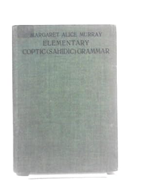 Bild des Verkufers fr Elementary Coptic (Sahidic) Grammar zum Verkauf von World of Rare Books
