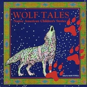 Seller image for Wolf Tales: Native American Children's Stories for sale by WeBuyBooks