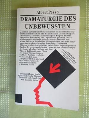 Dramaturgie des Unbewussten Eine Einführung in die psychomotorische Therapie. Übersetzt und einge...
