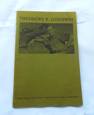 Theodore R. Goodwin: Three Views (Keepsake No. 18 - Published for the 29th Annual Death Valley '4...