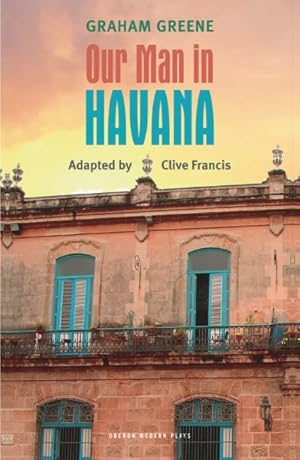 Image du vendeur pour Our Man in Havana mis en vente par GreatBookPrices