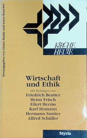 Bild des Verkufers fr Wirtschaft und Ethik. Kirche heute ; 5 zum Verkauf von books4less (Versandantiquariat Petra Gros GmbH & Co. KG)