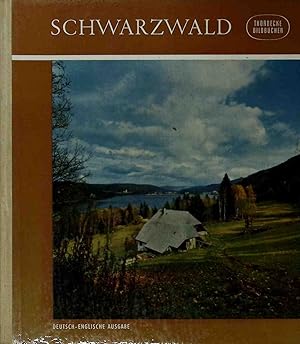 Bild des Verkufers fr Schwarzwald : Bergland am Oberrhein. Thorbecke-Bildbcher ; Bd. 25 zum Verkauf von books4less (Versandantiquariat Petra Gros GmbH & Co. KG)