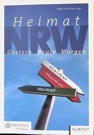 Immagine del venditore per Aufgaben des Naturschutzes in den nchsten 25 Jahren - in: Heimat NRW : gestern - heute - morgen ; Kongress der Nordrhein-Westfalen-Stiftung am 18. November 2011. venduto da books4less (Versandantiquariat Petra Gros GmbH & Co. KG)