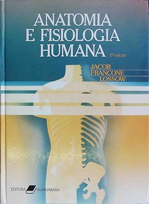 Bild des Verkufers fr Anatomia E Fisiologia Humana. zum Verkauf von books4less (Versandantiquariat Petra Gros GmbH & Co. KG)