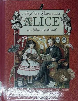 Seller image for Auf den Spuren von Alice im Wunderland. for sale by books4less (Versandantiquariat Petra Gros GmbH & Co. KG)