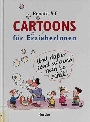 Bild des Verkufers fr Cartoons fr ErzieherInnen. zum Verkauf von books4less (Versandantiquariat Petra Gros GmbH & Co. KG)