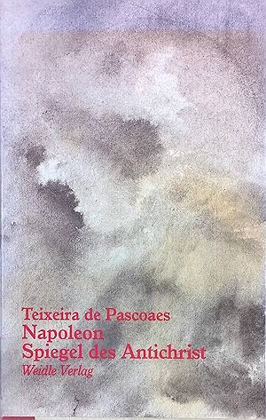 Bild des Verkufers fr Napoleon : Spiegel des Antichrist. zum Verkauf von books4less (Versandantiquariat Petra Gros GmbH & Co. KG)