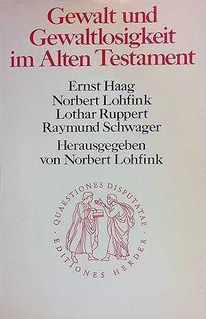 Imagen del vendedor de Gewalt und Gewaltlosigkeit im Alten Testament. Quaestiones disputatae, 96 a la venta por books4less (Versandantiquariat Petra Gros GmbH & Co. KG)