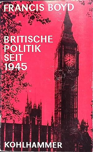 Seller image for Britische Politik seit 1945. Politische Paperbacks for sale by books4less (Versandantiquariat Petra Gros GmbH & Co. KG)
