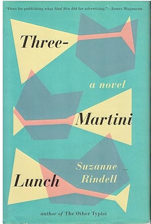 Image du vendeur pour Three-Martini Lunch mis en vente par First Class Used Books