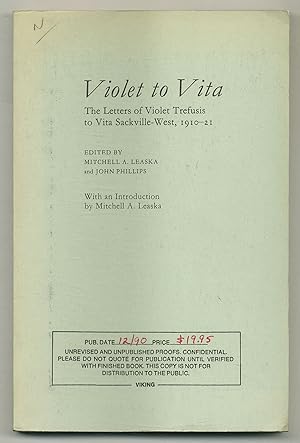 Bild des Verkufers fr Violet to Vita: The Letters of Violet Trefusis to Vita Sackville-West, 1910-21 zum Verkauf von Between the Covers-Rare Books, Inc. ABAA