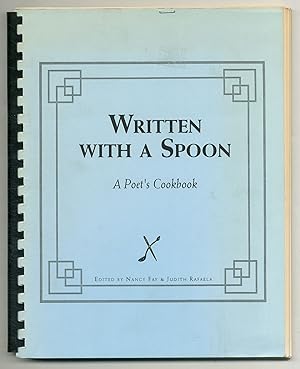 Seller image for Written with a Spoon: A Poet's Cookbook for sale by Between the Covers-Rare Books, Inc. ABAA