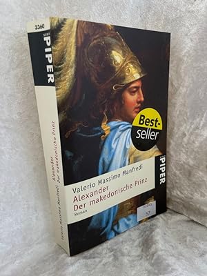 Seller image for Alexander - Der makedonische Prinz: Roman (Piper Taschenbuch, Band 3360) Piper ; 3360 for sale by Antiquariat Jochen Mohr -Books and Mohr-