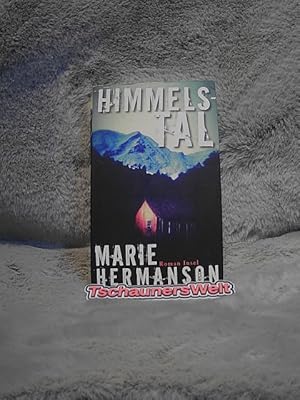 Himmelstal : Roman. Marie Hermanson. Aus dem Schwed. von Regine Elsässer