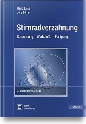 Seller image for Stirnradverzahnung: Berechnung ? Werkstoffe ? Fertigung for sale by Studibuch