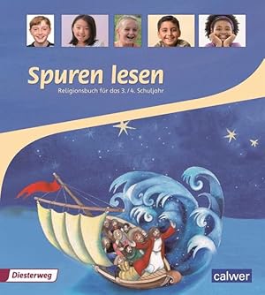 Imagen del vendedor de Spuren lesen: Religionsbuch fr das 3./4. Schuljahr (Spuren lesen Grundschule) a la venta por Studibuch