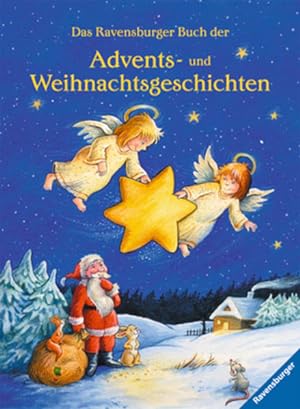 Seller image for Das Ravensburger Buch der Advents- und Weihnachtsgeschichten (Vorlese- und Familienbcher) for sale by Studibuch