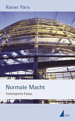 Seller image for Normale Macht: Soziologische Essays for sale by Studibuch